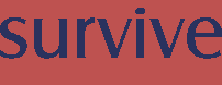 survive